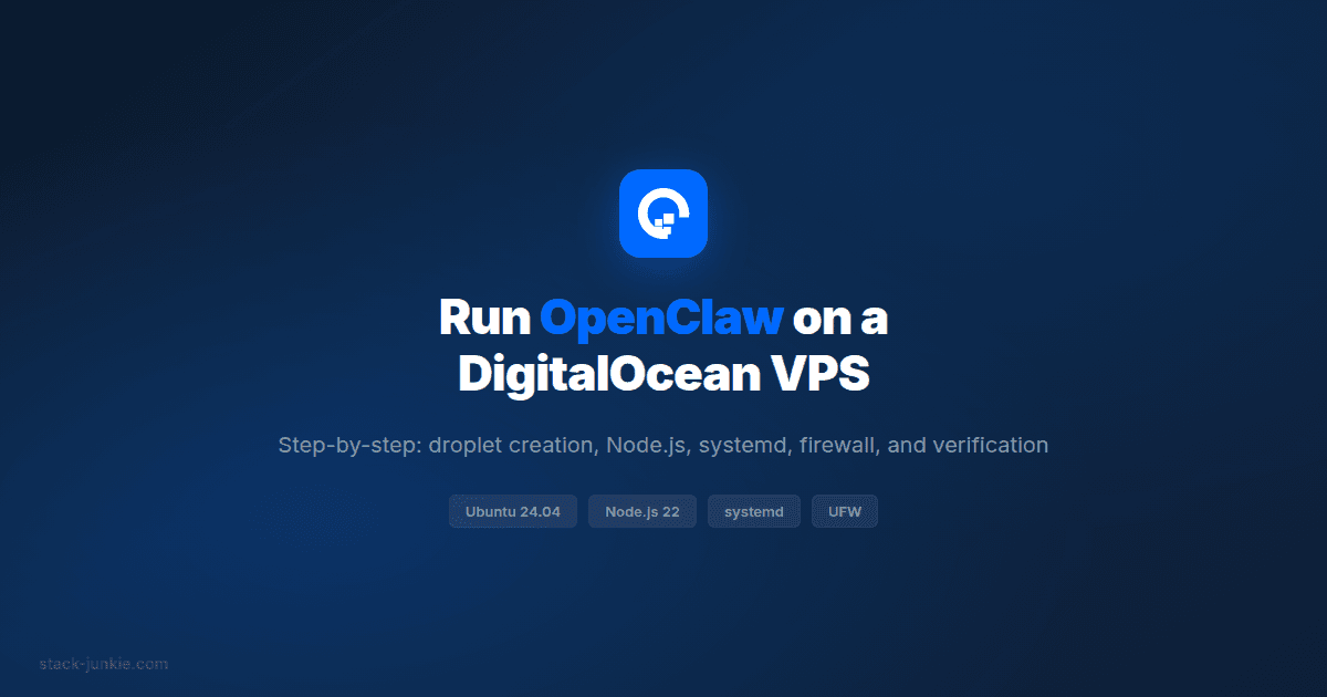 How to Run OpenClaw on a DigitalOcean VPS: Step-by-Step Setup Guide